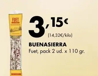 Supermercados Lupa BUENASIERRA Fuet oferta