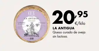 Supermercados Lupa LA ANTIGUA Queso curado de oveja sin lactosa oferta