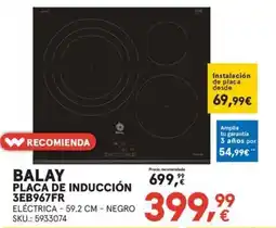 Worten BALAY Placa de inducción 3eb967fr oferta