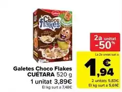 Carrefour Market Cuétara - galetes choco flakes oferta