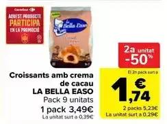 Carrefour Market La bella easo - croissants amb crema de cacau oferta