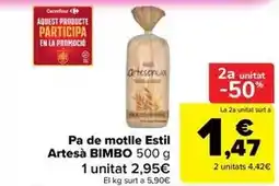 Carrefour Market Bimbo - pa de motlle estil artesà oferta