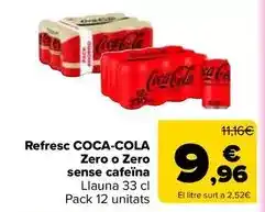 Carrefour Market Coca-cola - refresc zero o zero sense cafeina oferta