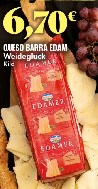 Gadis WEIDEGLUCK Queso barra edam oferta