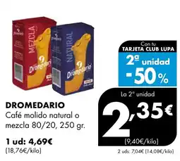 Supermercados Lupa DROMEDARIO Café molido natural o mezcla 80/20 oferta