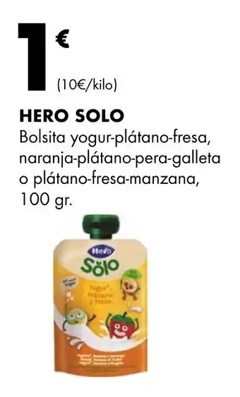 Supermercados Lupa HERO SOLO Bolsita yogur-plátano-fresa, naranja-plátano-pera-galleta o plátano-fresa-manzana oferta