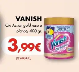Supermercados Lupa VANISH Oxi Action gold rosa o blanco oferta