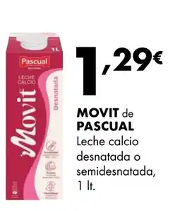Supermercados Lupa MOVIT de PASCUAL Leche calcio desnatada o semidesnatada oferta