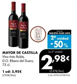 Supermercados Lupa MAYOR DE CASTILLA Vino tinto Roble,= D.O. Ribera del Duero oferta