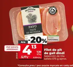 Dia SELECCIÓN DE DIA Filet de pit de gall dindi oferta