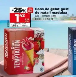 Dia DIA TEMPTATION Cons de gelat gust de nata i maduixa oferta