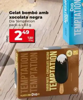 DIA TEMPTATION Gelat bombó amb xocolata negra