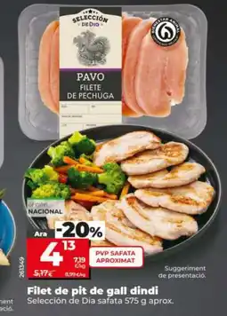 Dia SELECCIÓN DE DIA Filet de pit de gall dindi oferta