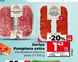 Dia DIA NUESTRA ALACENA Xoriço Pamplona extra oferta