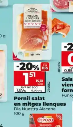 Dia DIA NUESTRA ALACENA Pernil salat en mitges llenques oferta