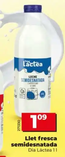 Dia DIA LÁCTEA Llet fresca semidesnatada oferta