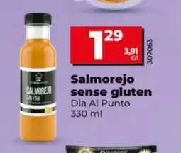 Dia DIA AL PUNTO Salmorejo sense gluten oferta