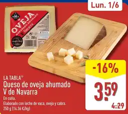 ALDI LA TABLA Queso de oveja ahumado V de Navarra oferta