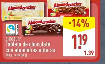ALDI CHOCEUR Tableta de chocolate con almendras enteras oferta