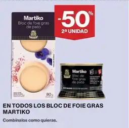 Hipercor MARTIKO En todos los bloc de foie gras oferta