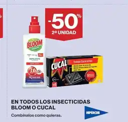 Hipercor En todos los insecticidas bloom o cucal oferta