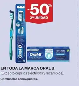 Hipercor ORAL B En toda la marca oferta