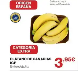 Hipercor Plátano de canarias igp oferta