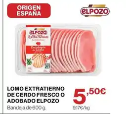 Hipercor ELPOZO Lomo extratierno de cerdo fresco o adobado oferta