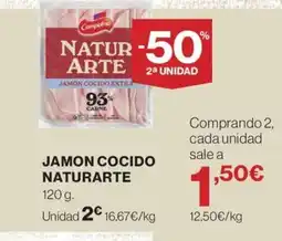 Hipercor NATURARTE Jamon cocido oferta