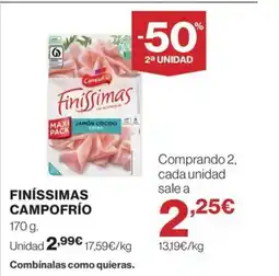 Hipercor CAMPOFRIO Finíssimas oferta