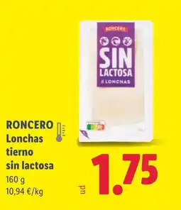 Lidl RONCERO Lonchas tierno sin lactosa oferta