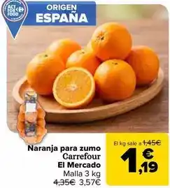 Carrefour Market Carrefour - naranja para zumo el mercado oferta