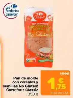 Carrefour Carrefour classic - pan de molde con cereales y semillas no gluten! oferta