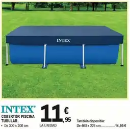 E.Leclerc INTEX Cobertor piscina tubular oferta