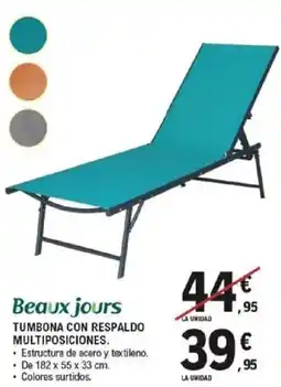 E.Leclerc BEAUX JOURS Tumbona con respaldo multiposiciones. oferta