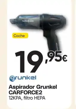 Hiper FROIZ GRUNKEL Aspirador CARFORCE2 oferta