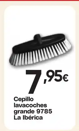 Hiper FROIZ Cepillo lavacoches grande 9785 La Ibérica oferta