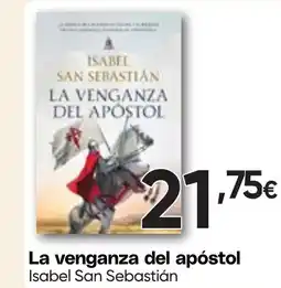 Hiper FROIZ La venganza del apóstol Isabel San Sebastián oferta