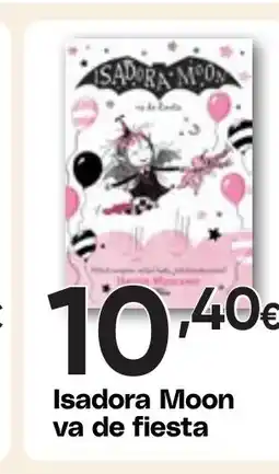 Hiper FROIZ Isadora Moon va de fiesta oferta