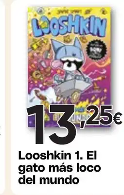 Hiper FROIZ Looshkin 1. El gato más loco del mundo oferta