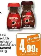 Unide Supermercados Nescafé - café soluble natural o descafeinado oferta