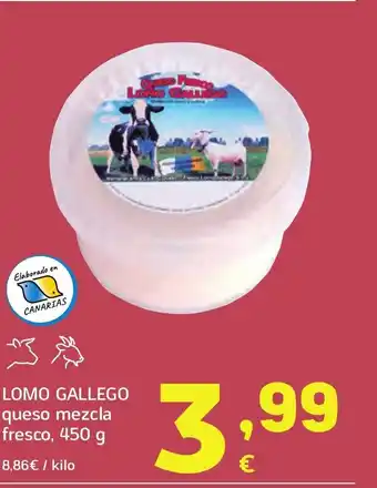 HiperDino LOMO GALLEGO queso mezcla fresco oferta