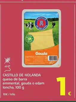 HiperDino CASTILLO DE HOLANDA queso de barra emmental, gouda o edam loncha oferta