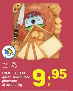 HiperDino LOMO GALLEGO queso semicurado pimentón al corte oferta