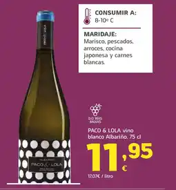 HiperDino PACO & LOLA vino blanco Albariño oferta