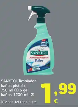 HiperDino SANYTOL limpiador baños pistola, o gel baños oferta