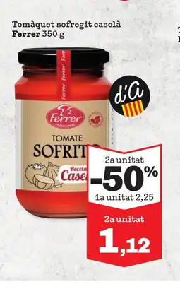 Sorli FERRER Tomàquet sofregit casolà oferta