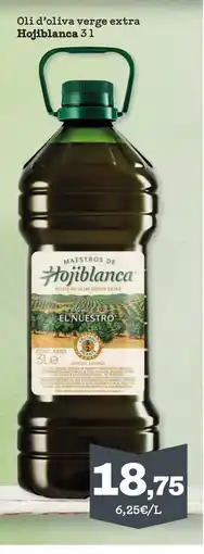Sorli HOJIBLANCA Oli d'oliva verge extra oferta