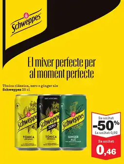 Sorli SCHWEPPES Tònica clàssica, zero o ginger ale oferta