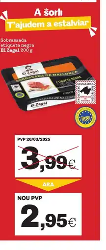 Sorli EL ZAGAL Sobrassada etiqueta negra oferta